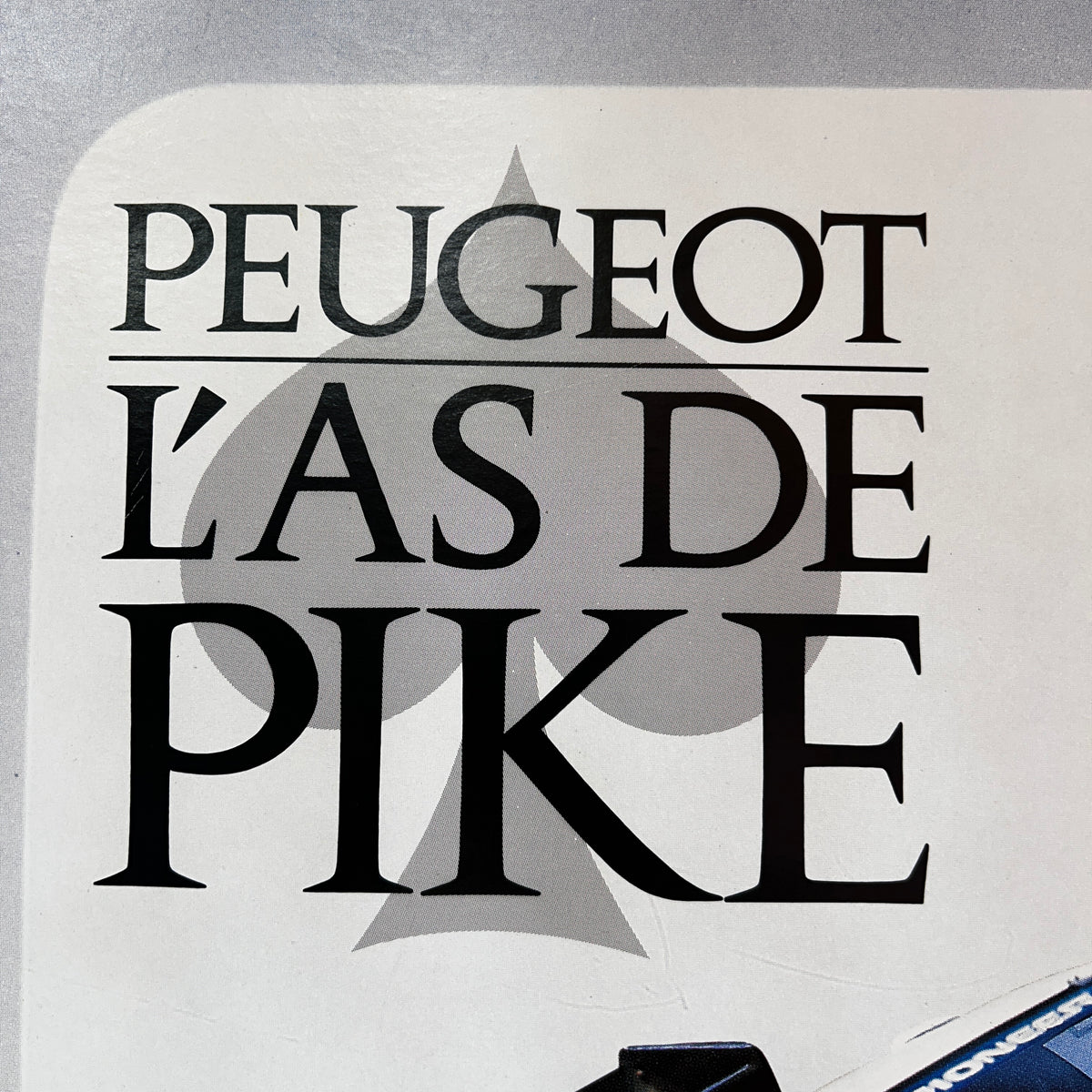Affiche originale Peugeot 405 Turbo 16 « L’As de Pike »