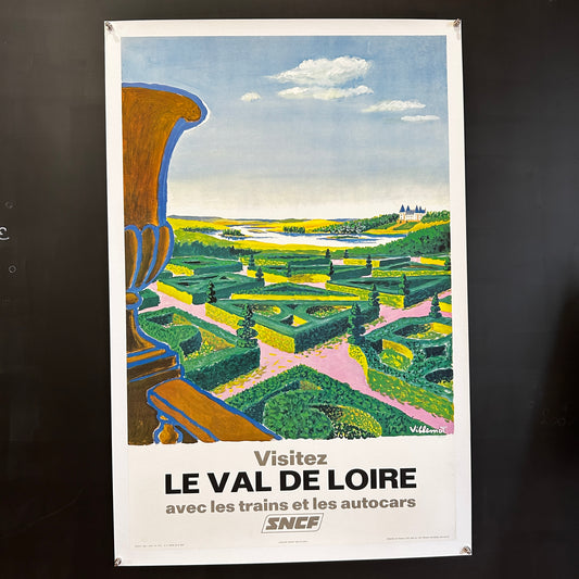 SNCF Visitez le Val de Loire - Affiche Originale - 1968